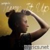 Turn It Up - Single