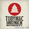 Tobymac - Christmas in Diverse City
