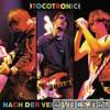 Tocotronic - Nach der verlorenen Zeit (Deluxe Edition)