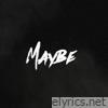 Maybe - Single