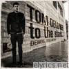 Tom Delonge - To the Stars... Demos, Odds and Ends