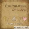 The Politics Of Love - EP