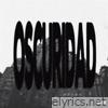 Oscuridad (feat. Xior) - Single
