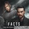 Tom Macdonald - FACTS (feat. Ben Shapiro) - Single