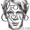 Tom Odell - Wrong Crowd (East 1st Street Piano Tapes)