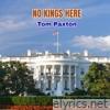 NO KINGS HERE - Single