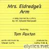 Mrs. Eldredge's Arm