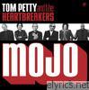 Tom Petty & The Heartbreakers - Mojo (Deluxe Version)