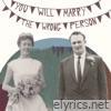 You Will Marry the Wrong Person - Single