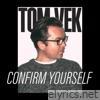 Confirm Yourself - EP