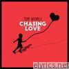 Tom Wehrle - Chasing Love