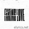 Tommee Profitt - Faking Love: The Remixes - EP