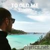 To Old Me - Single