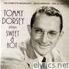 Tommy Dorsey Plays Sweet & Hot (1940)