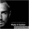 Make It Better - Single