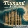 Tsunami (feat. Cromo) [Clap! Clap! Remix] - Single