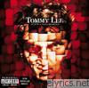 Tommy Lee - Never a Dull Moment