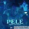Pele - Single