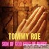 Son of God King of Kings (Radio Edit) - Single