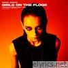 Girls On The Floor - Single