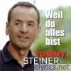 Weil du alles bist - Single