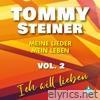 Meine Lieder, mein Leben, Vol. (2) [Ich will lieben]