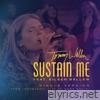 Sustain Me (feat. Eileen Ballew) [Single Version] - Single