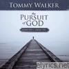 The Pursuit of God: Songs for a Longing Soul (Deluxe Edition)