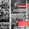 Generation Hymns 3 (feat. Bethesda Music)