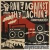 Rave Against the Machine - Single