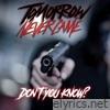 Don't You Know? - Single