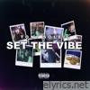 Set The Vibe - Single