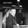 Ciao Tonio - EP