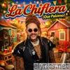 La Chiflera (Que Palomo) - Single