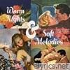 Warm Nights and Soft Melodies by Tony Brent