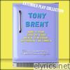 Tony Brent: The Extended Play Collection - EP