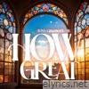How Great - Single