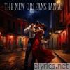 The New Orleans Tango (2024) - Single