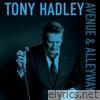 Avenues & Alleyways (feat. Tony Christie) - Single