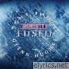 Fused (feat. Glenn Hughes)