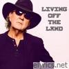 Living Off the Land - Single