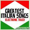 Tony Pacino - Greatest Italian Songs (Electronic Touch)
