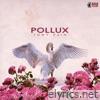 Pollux - EP