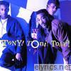 Tony! Toni! Tone! - Who?