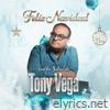 Feliz Navidad Con la Salsa de Tony Vega