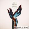Too Close To Touch - Nerve Endings