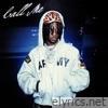 Call Me - Single