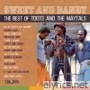 Toots & The Maytals - Sweet and Dandy - The Best of Toots and the Maytals