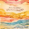 Novas Cores, Eternas Canções (Deluxe)