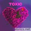 Torchinsoul - Toxic - Single